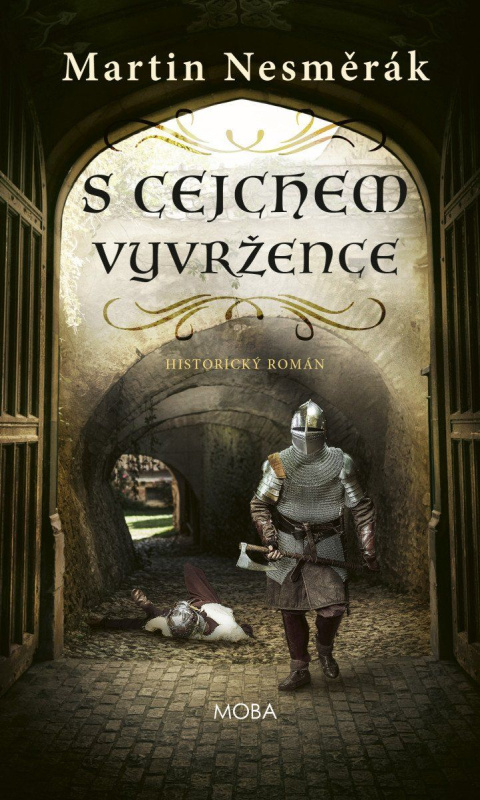 S cejchem vyvržence - Martin Nesměrák