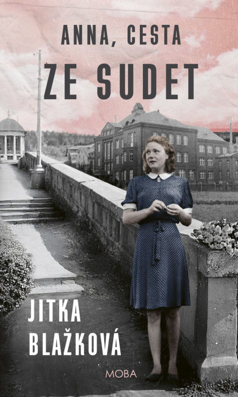 Anna, cesta ze Sudet -  Jitka Blažková