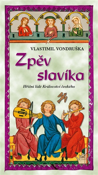 Zpěv slavíka - Vlastimil Vondruška - kniha z kategorie Detektívky
