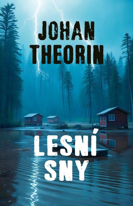 Lesní sny -  Johan Theorin