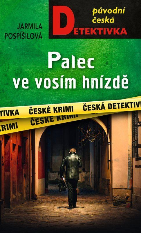 Palec ve vosím hnizdě -  Jarmila Pospíšilová