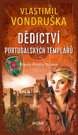 Dědictví portugalských templářů -  Vlastimil Vondruška
