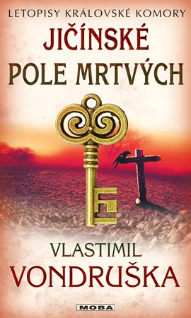 Jičínské pole mrtvých - Vlastimil Vondruška - kniha z kategorie Detektívky, trilery a horory