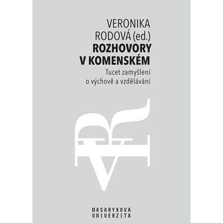 Rozhovory v Komenském - Tomáš Janík, Kateřina Lojdová, Veronika Rodová, Zuzana Šalamounová, Hana Horká, Jarmila Bradová
