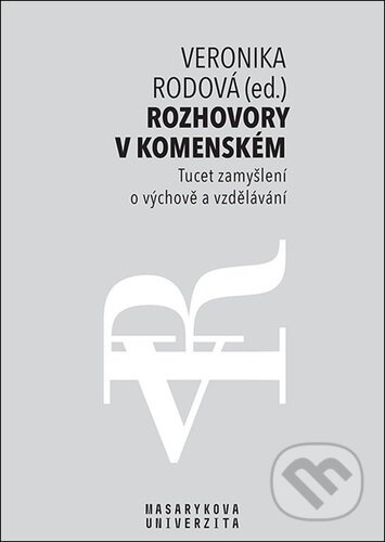 Rozhovory v Komenském - Tomáš Janík, Kateřina Lojdová, Veronika Rodová, Zuzana Šalamounová, Hana Horká, Jarmila Bradová