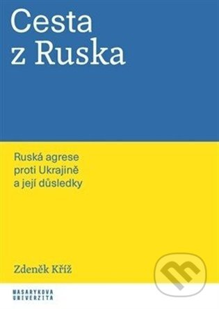 Cesta z Ruska - Zdeněk Kříž