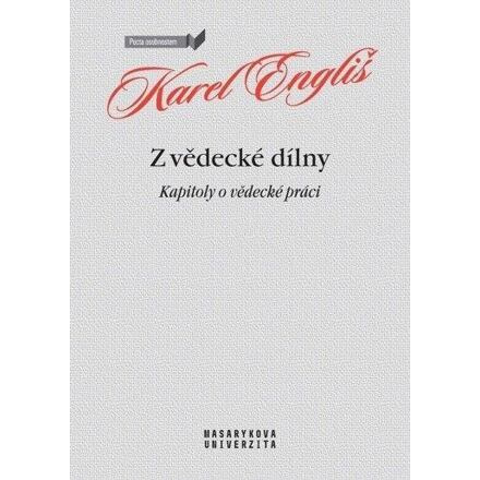 Z vědecké dílny - Kapitoly o vědecké práci