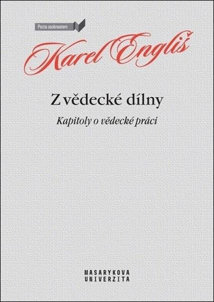 Z vědecké dílny - Kapitoly o vědecké práci