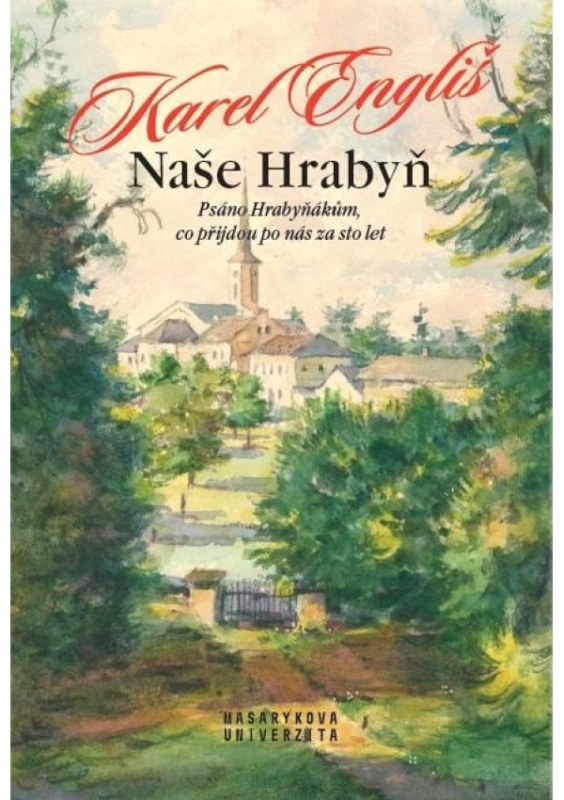 Naše Hrabyň - Karel Engliš