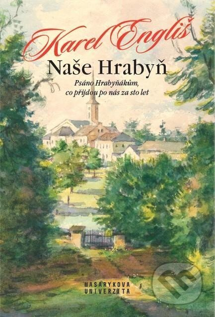 Naše Hrabyň - Karel Engliš