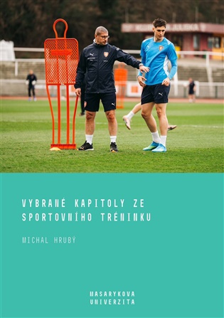 Vybrané kapitoly ze sportovního tréninku -  Michal Hrubý