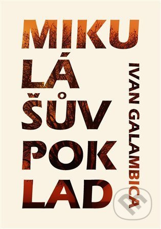 Mikulášův poklad - Ivan Galambica