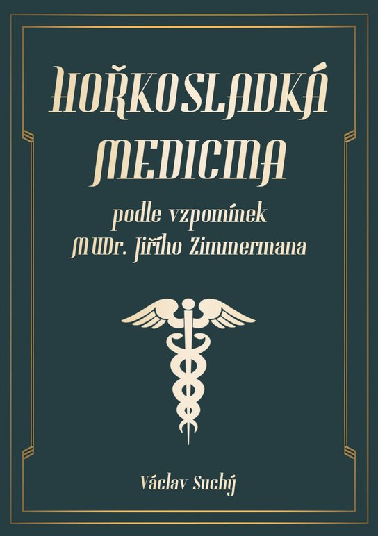 Hořkosladká medicina -  Václav Suchý