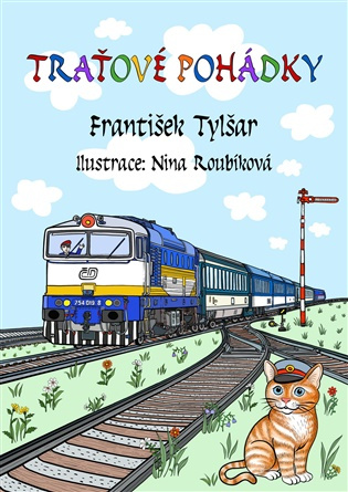 Traťové pohádky -  František  Tylšar