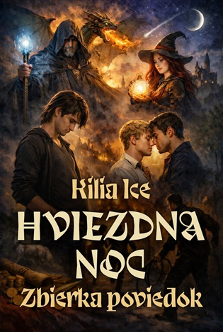 Hviezdna noc -  Kilia Ice