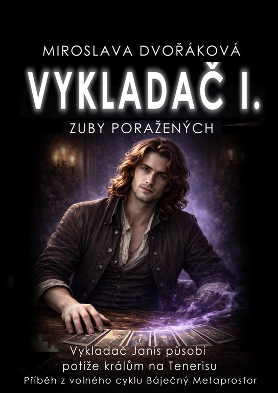 Vykladač I -  Miroslava Dvořáková