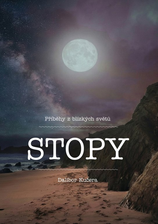 Stopy -  Dalibor Kučera