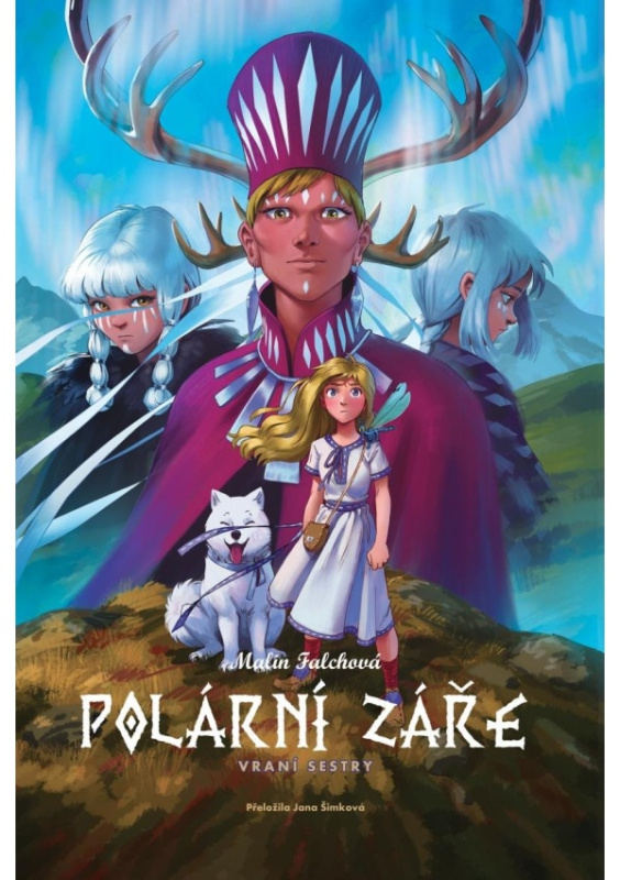 Polární záře: Vraní sestry Euromedia Group, a.s.