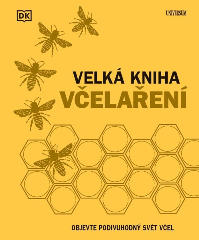 Velká kniha včelaření Euromedia Group, a.s.