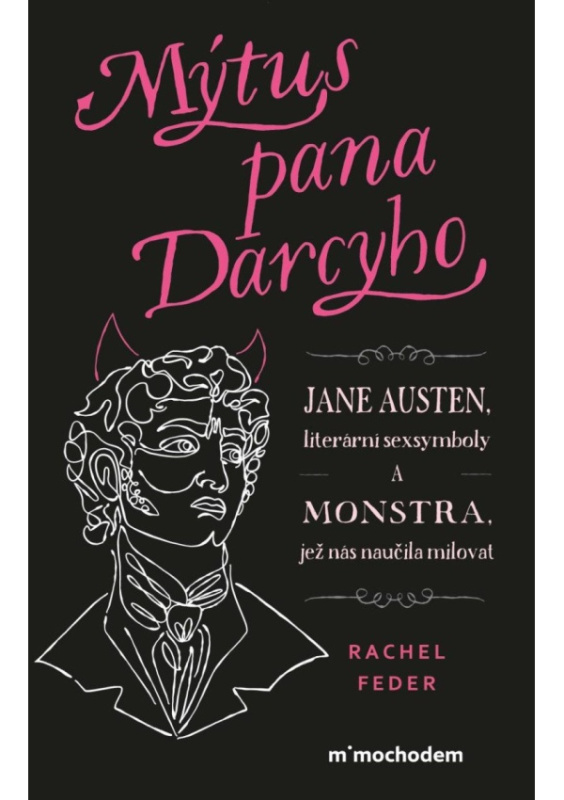 Mýtus pana Darcyho Euromedia Group, a.s.
