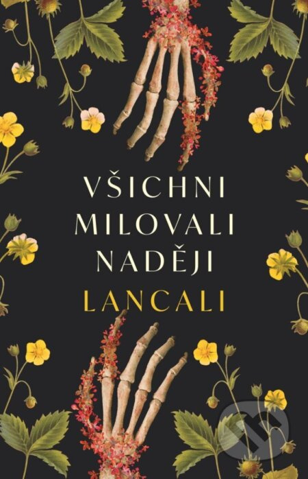 Všichni milovali naději Euromedia Group, a.s.