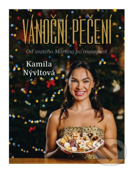 Vánoční pečení - Od svatého Martina po masopust Euromedia Group, a.s.