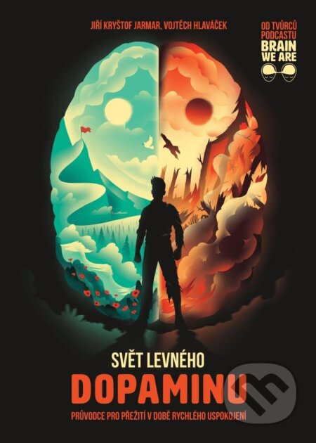 Svět levného dopaminu