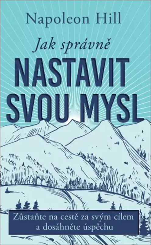 Jak správně nastavit svou mysl Euromedia Group, a.s.