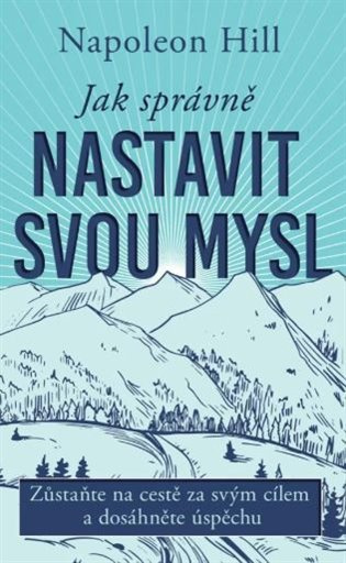 Jak správně nastavit svou mysl Euromedia Group, a.s.