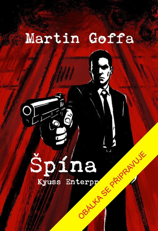 Špína: Kyuss Enterprise - Martin Goffa - kniha z kategorie Detektivky