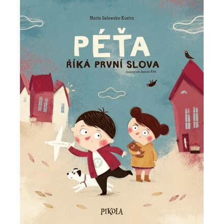 Péťa říká první slova Euromedia Group, a.s.