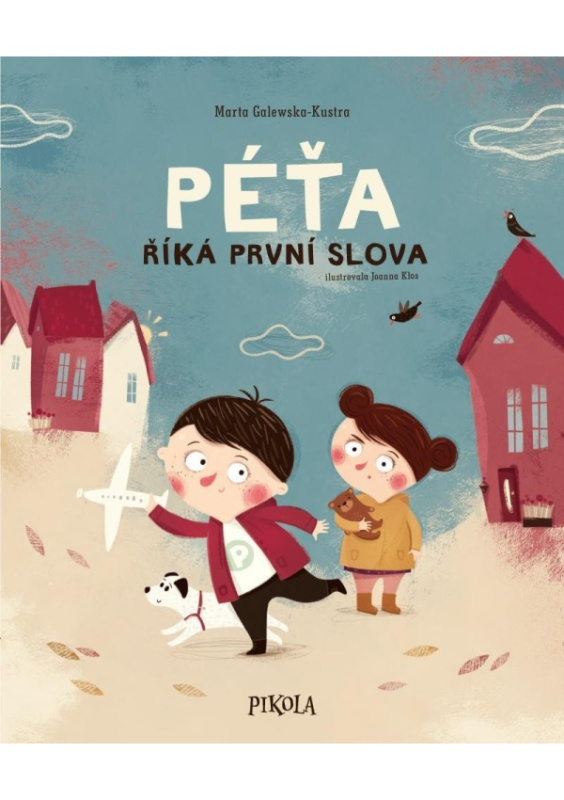 Péťa říká první slova Euromedia Group, a.s.