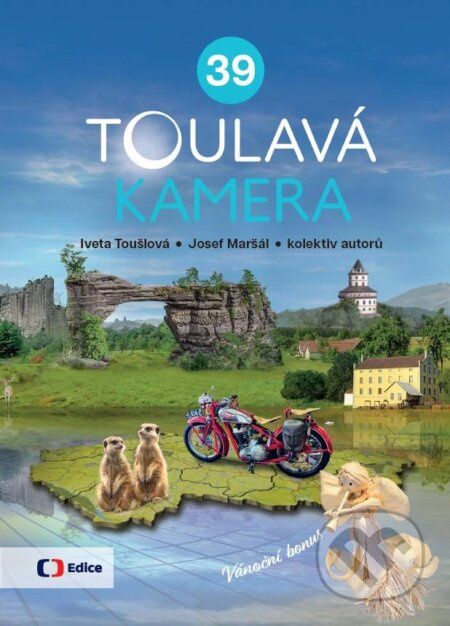 Toulavá kamera 39 Euromedia Group, a.s.