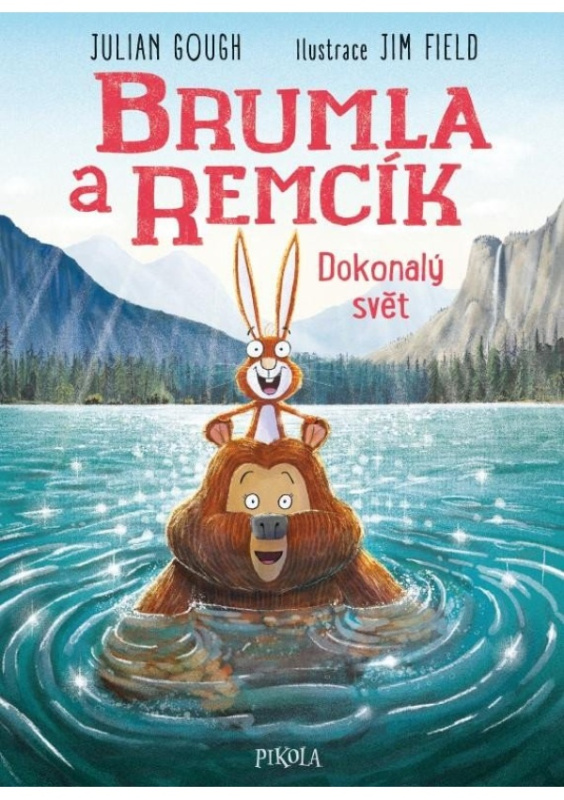 Brumla a Remcík: Dokonalý svět Euromedia Group, a.s.