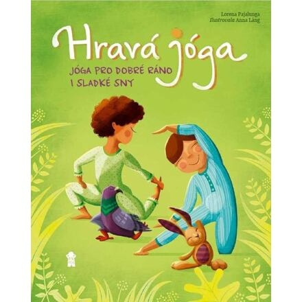 Hravá jóga - Jóga pro dobré ráno i sladké sny Euromedia Group, a.s.