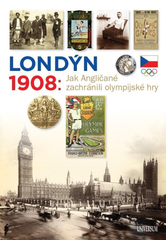 Londýn 1908 - Jak Angličané zachránili olympijské hry Euromedia Group, a.s.