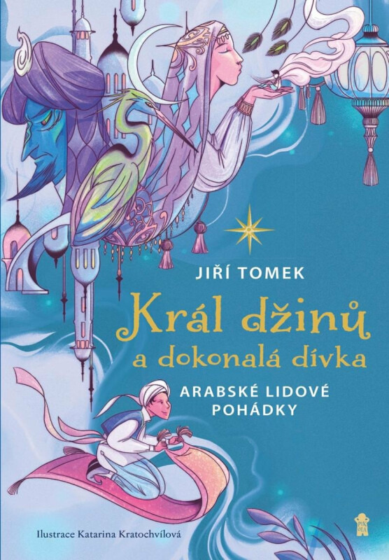 Král džinů a dokonalá dívka Euromedia Group, a.s.