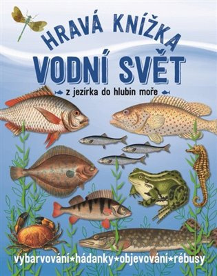 Hravá knížka Vodní svět Euromedia Group, a.s.