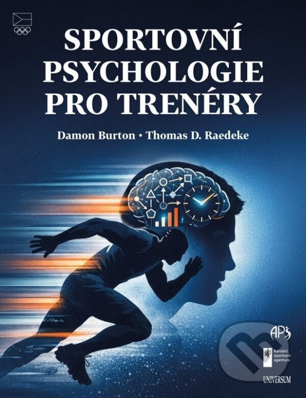 Sportovní psychologie pro trenéry - Damon Burton - kniha z kategorie Šport