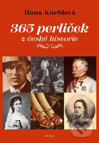 365 perliček z české historie - Hana Kneblová - kniha z kategorie Historie