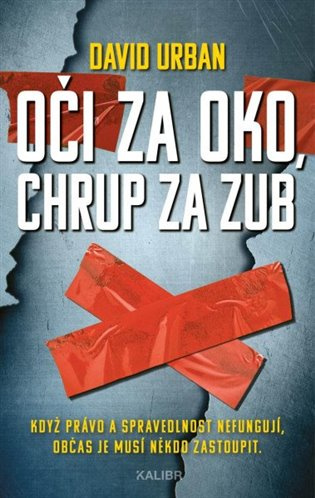 Oči za oko, chrup za zub Euromedia Group, a.s.