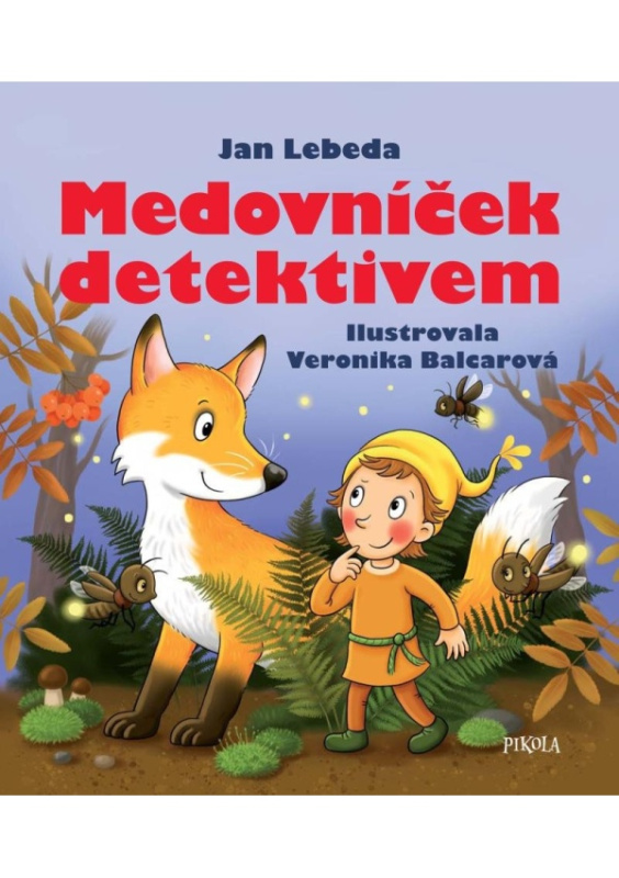 Medovníček detektivem Euromedia Group, a.s.