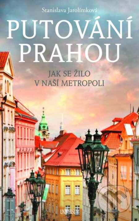 Putování Prahou Euromedia Group, a.s.