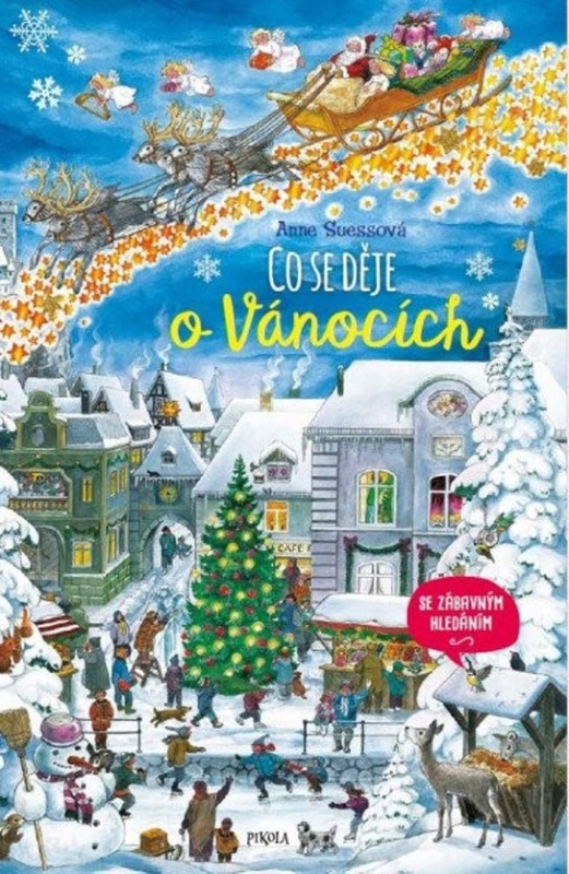 Co se děje o Vánocích - Anne Suessová