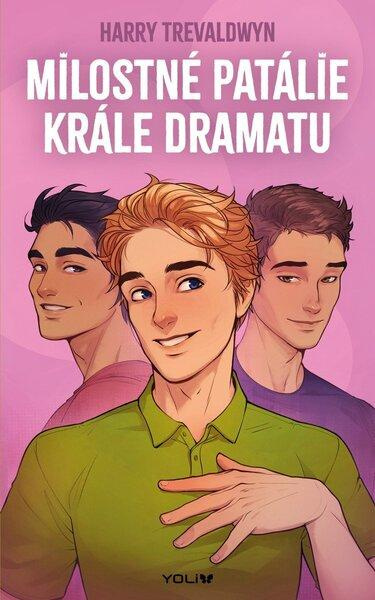 Milostné patálie krále dramatu - Harry Trevaldwyn - kniha z kategorie Beletrie pro děti