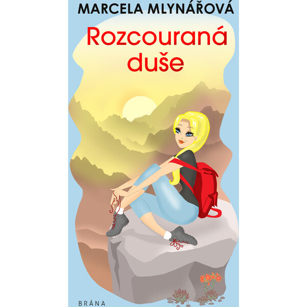 Rozcouraná duše - Marcela Mlynářová