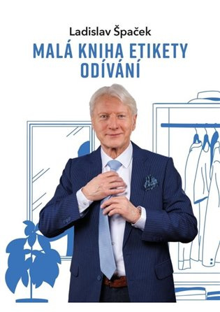 Malá kniha etikety odívání Euromedia Group, a.s.