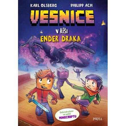 Minecraft: Vesnice. V říši Ender draka Euromedia Group, a.s.