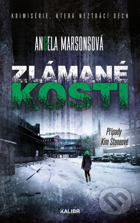 Zlámané kosti - Angela Marsons - kniha z kategorie Detektivky