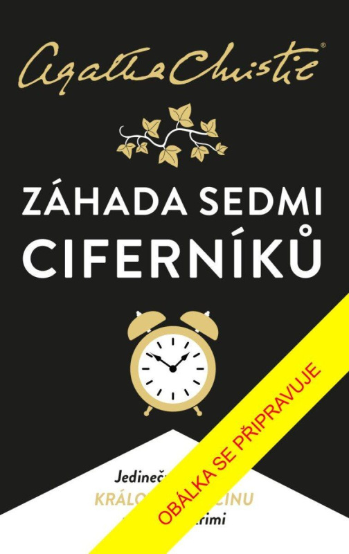 Záhada Sedmi Ciferníků - Agatha Christie - kniha z kategorie Detektivky